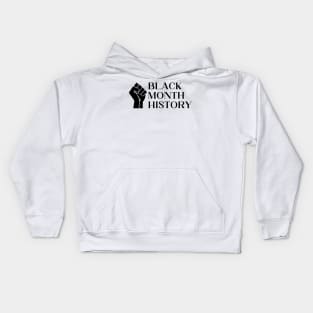 BLACK MONTH HISTORY Kids Hoodie